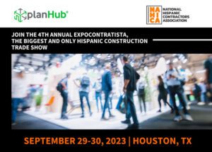 PlanHub at ExpoContratista 2023 with NAHICA