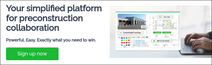 Your simplified platform for preconstruction collaboration   Powerful. Easy. Exactly what you need to win.  